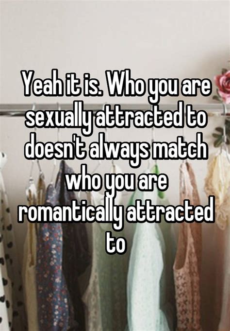 yeah it is who you are sexually attracted to doesn t always match who you are romantically