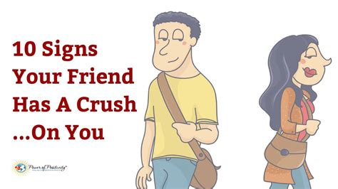 10 Signs Your Friend Has A Crushon You 5 Min Read