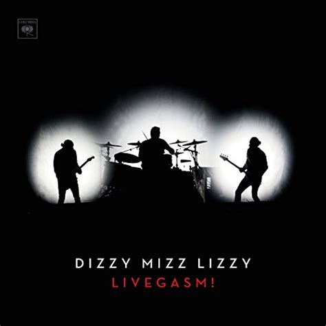 Livegasm Von Dizzy Mizz Lizzy Bei Amazon Music Amazonde