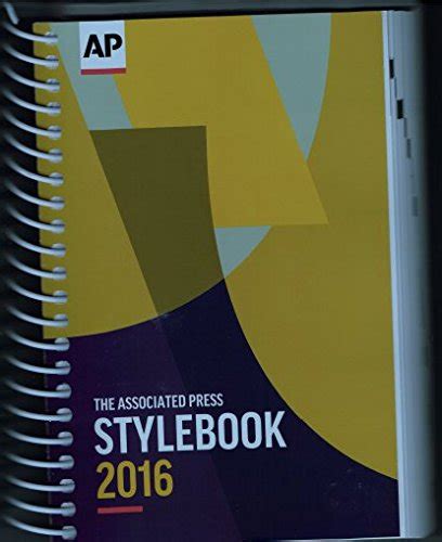 Cheapest Copy Of The 2016 Associated Press Stylebook And Briefing On Media Law By Associated