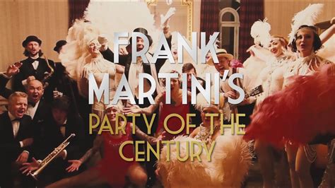 Gatsby Frank Martini s Party of the Century Café Opera Diga Doo