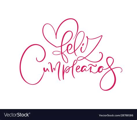 Feliz Cumpleanos Translated Happy Birthday Vector Image