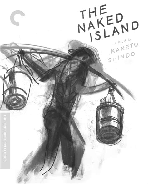 The Naked Island The Criterion Collection
