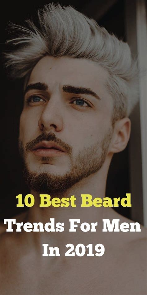 10 viral beard trends men should definitely follow in 2019 hot beards great beards awesome