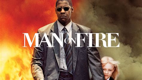 Man On Fire Trailer 1 Trailers And Videos Rotten Tomatoes