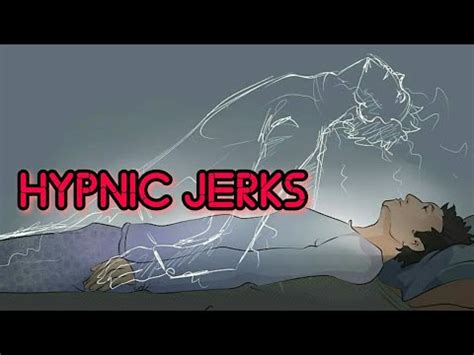 The Science Working Behind Hypnic Jerks And Myoclonic Twitch Youtube