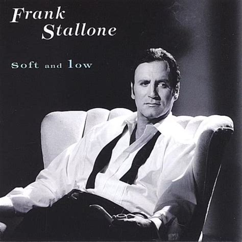 Soft And Low Studio Album By Frank Stallone Best Ever Albums