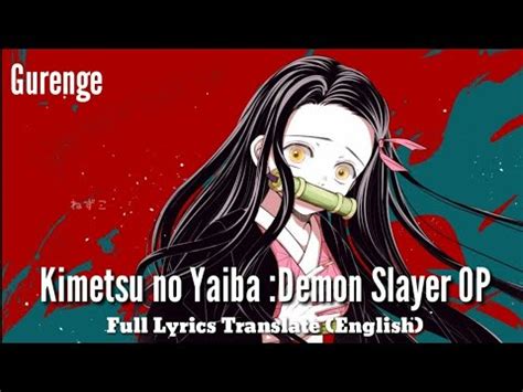 Demon slayer op lyrics mp3 & mp4. Demon Slayer Op English Lyrics - Manga