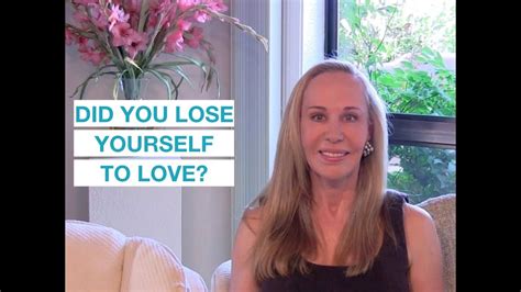 How To Love Yourself After Losing Yourself To Love — Susan Winter Youtube