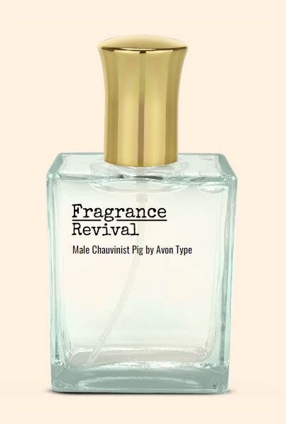 Male Chauvinist Pig By Avon Type Fragrance Revival