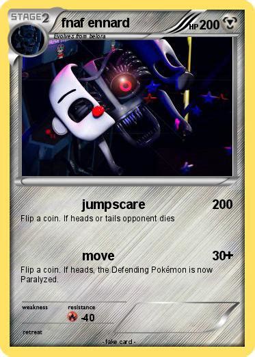 Pokémon Fnaf Ennard Jumpscare My Pokemon Card