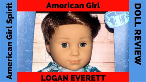 American Girls Boy Doll Logan Everett Unboxing And Review Tenney Grant