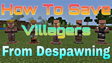 How To Save Villagers From Despawning In Minecraft For Pe Bedrockjava