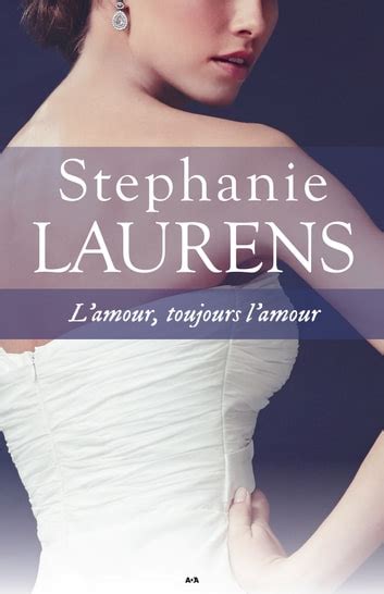 Lamour Toujours Lamour Ebook De Stephanie Laurens Epub Rakuten