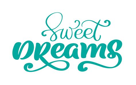 Sweet Dreams Vector Text Hand Written Lettering Quote 371934 Vector Art