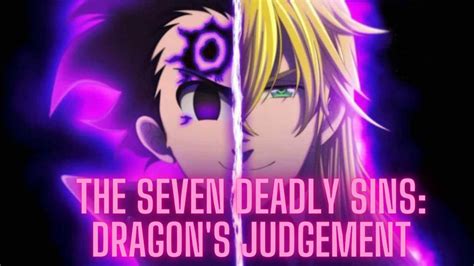 Seven Deadly Sins Dragons Judgement Leads June 2021