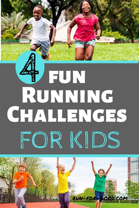 Fun Running Challenges For Kids Run For Good Running Challenge