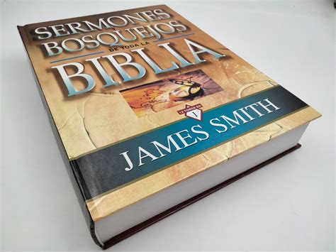 Sermones Y Bosquejos De Toda La Biblia James Smith 9788482674902
