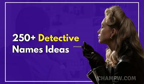 250 Detective Names Inspired By Famous Private Investigators