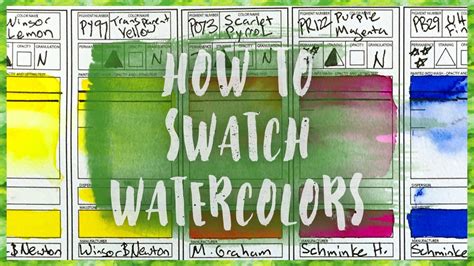 How To Swatch Watercolors Watercolor 101 Youtube