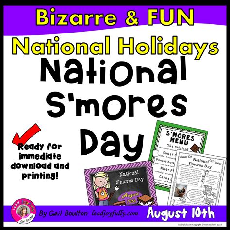 National Smores Day August 10th Lead Joyfully
