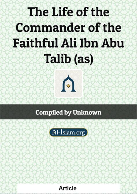 The Life Of The Commander Of The Faithful Ali Ibn Abu Talib As Al
