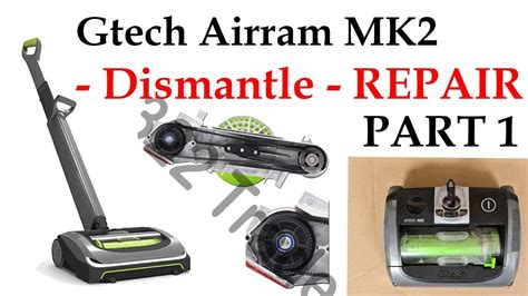 Gtech Air Ram Mk2 Model Vacuum Disassembly And Gear Repair Part 1