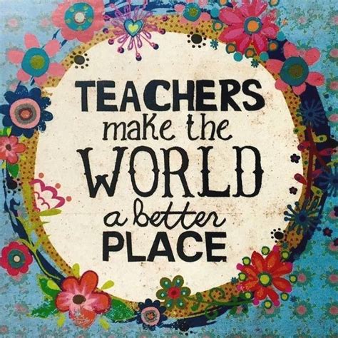 55 Of The Best Inspirational Teacher Quotes Weareteachers In 2021 Teacher Quotes Teacher