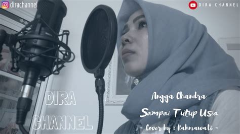 Chord gitar lagu sampai tutup usia oleh angga candra. Lirik Sampai Tutup Usia || Angga Chandra Rahmawati Cover ...