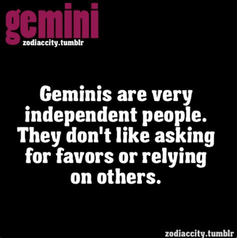 And that said it all. Independent Gemini | Gemini, Gemini quotes, Gemini life