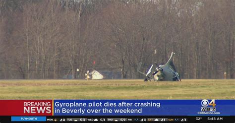 Man Dies Following Gyroplane Crash At Beverly Regional Airport Cbs Boston