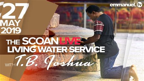 Looking for online definition of scoan or what scoan stands for? The SCOAN LIVE Living Water Service!!! (27/05/19 ...