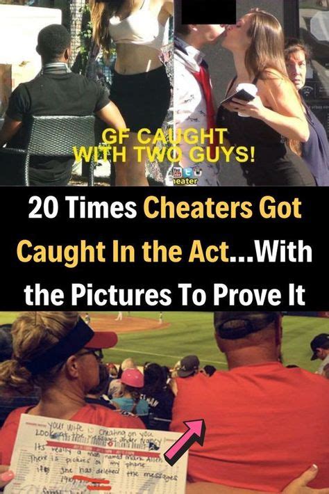 Times Cheaters Got Caught In The ActWith The Pictures To Prove It