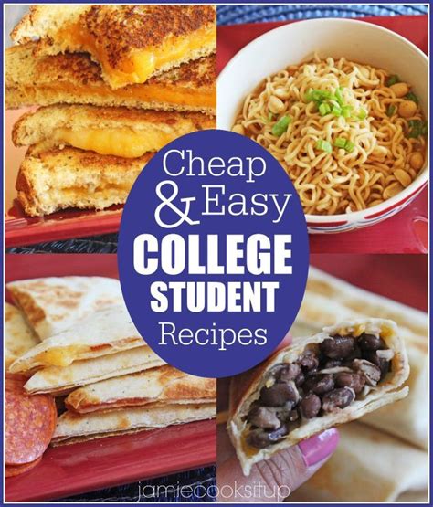 Cheap And Easy College Student Recipes Student Recipes Recipes For