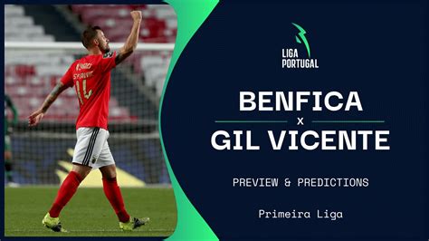 Final del partido, gil vicente 0, benfica 2. Benfica vs Gil Vicente live stream, predictions & team ...
