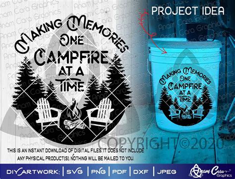 Making Memories One Campfire At A Time Svg Cut Or Print Art