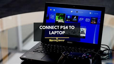 How To Connect And Play Ps4 On Laptop Screen Neogamr