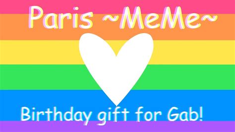 1 reaction, which you take when you speak to another creature range: ~Paris MeMe~ Birthday Gift for Gab! {EXTREMELY LAZY AND RUSHED} - YouTube