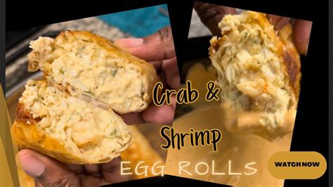 Delicious Crab And Shrimp Egg Rolls 🤤 Youtube