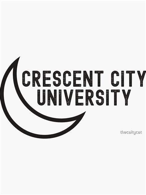Crescent City University Sticker By Thecaitycat Redbubble