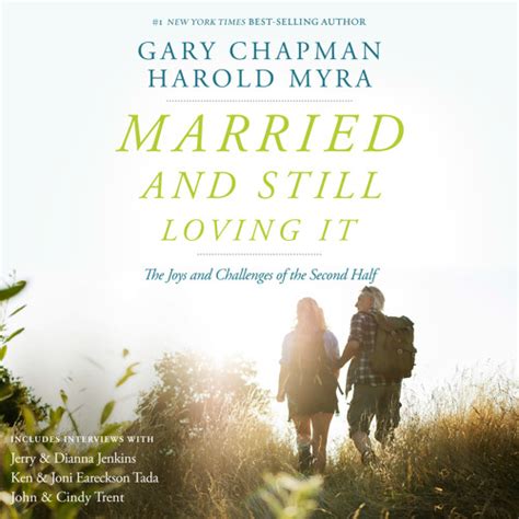 Stream Married And Still Loving It By Gary Chapman And Harold Myra