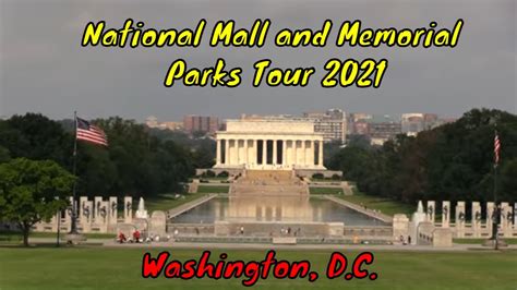 National Mall And Memorial Parks Tour Washington Dc Youtube