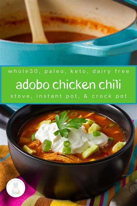 Adobo Chicken Chili Keto Paleo Dairy Free Whole30 Keto In Pearls