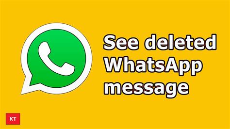 How To See Deleted Whatsapp Messages How To Read Deleted Messages On