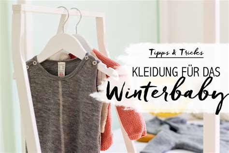 Kleidung für Winterbabys | Meine Erstausstattung für das Winter Baby ...
