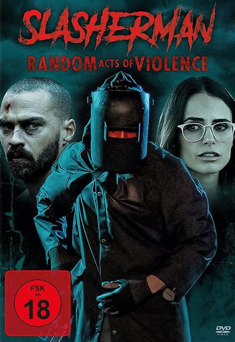 Slasherman Random Acts Of Violence Film 2019 Scary Moviesde