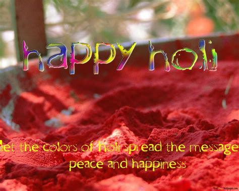 Happy Holi Let The Colours Of Holi Spread The Message Of Peace