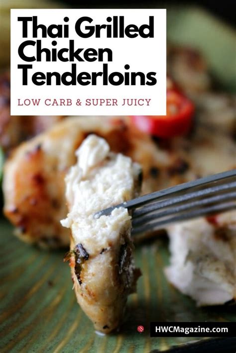 Grilled pork tenderloin recipe using the competition bbq method. Thai Grilled Chicken Tenderloins - Healthy World Cuisine