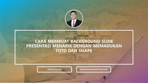 5 Bước đơn Giản để Cara Membuat Background Powerpoint Yang Menarik Với