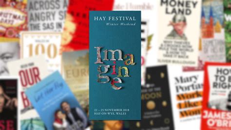 Hay Festival News And Blog Hay Festival Winter Weekend Programme Out Now